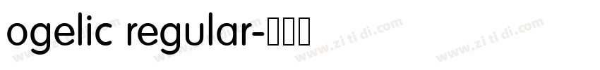 ogelic regular字体转换 ogelic regular字体转换